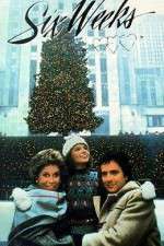 Watch Six Weeks 123MoviesFree