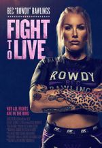 Watch Fight to Live 123MoviesFree