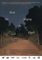 Watch Birds Are Singing in Kigali 123MoviesFree