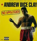 Watch Andrew Dice Clay: No Apologies 123MoviesFree