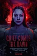 Watch Quiet Comes the Dawn 123MoviesFree