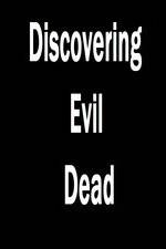 Watch Discovering 'Evil Dead' 123MoviesFree