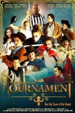 Watch Tournament 123MoviesFree