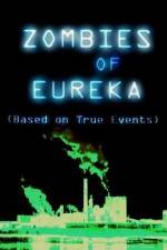Watch Zombies of Eureka 123MoviesFree