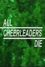 Watch All Cheerleaders Die 123MoviesFree