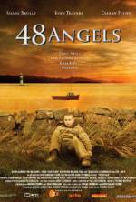 Watch 48 Angels 123MoviesFree