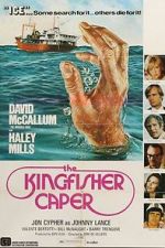 Watch The Kingfisher Caper 123MoviesFree