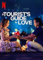 Watch A Tourist\'s Guide to Love 123MoviesFree