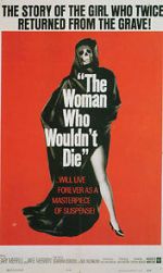 Watch The Woman Who Wouldn\'t Die 123MoviesFree