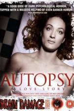 Watch Autopsy A Love Story 123MoviesFree