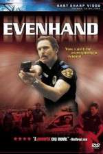 Watch EvenHand 123MoviesFree