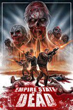 Watch Empire State of the Dead 123MoviesFree