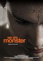 Watch We are Monster 123MoviesFree