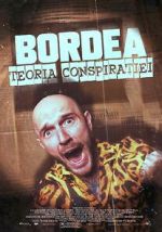Watch BORDEA: Teoria conspiratiei 123MoviesFree