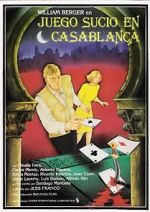 Watch Dirty Game in Casablanca 123MoviesFree