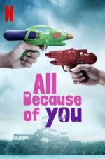 Watch All Because of You 123MoviesFree
