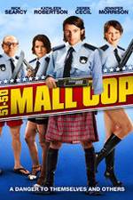 Watch Mall Cop 123MoviesFree