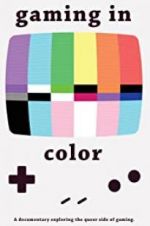 Watch Gaming in Color 123MoviesFree