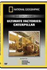 Watch National Geographic: Super Factories  Caterpillar 123MoviesFree