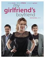 Watch My Girlfriend\'s Boyfriend 123MoviesFree
