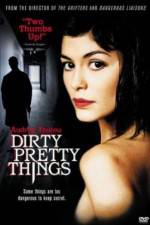 Watch Dirty Pretty Things 123MoviesFree