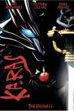 Watch Karas The Prophecy 123MoviesFree