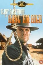 Watch Hang 'Em High 123MoviesFree