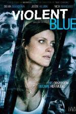 Watch Violent Blue 123MoviesFree