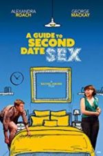 Watch A Guide to Second Date Sex 123MoviesFree