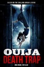 Watch Ouija Death Trap 123MoviesFree
