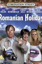 Watch Coronation Street: Romanian Holiday 123MoviesFree