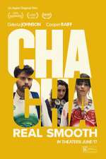 Watch Cha Cha Real Smooth 123MoviesFree