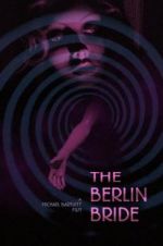 Watch The Berlin Bride 123MoviesFree