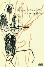 Watch Eric Clapton 24 Nights 123MoviesFree