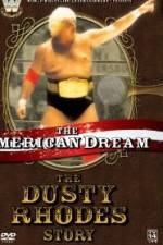Watch The American Dream The Dusty Rhodes Story 123MoviesFree