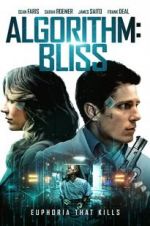Watch Algorithm: BLISS 123MoviesFree