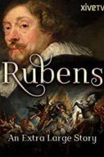 Watch Rubens: An Extra Large Story 123MoviesFree