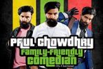 Watch Paul Chowdry: Family Friendly Comedian (TV Special 2024) 123MoviesFree