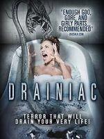Watch Drainiac! 123MoviesFree