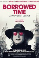 Watch Borrowed Time: Lennon\'s Last Decade 123MoviesFree