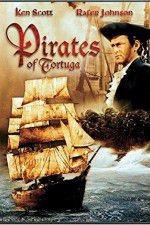 Watch Pirates of Tortuga 123MoviesFree
