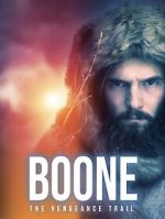 Watch BOONE: The Vengeance Trail 123MoviesFree