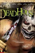 Watch DeadHouse 123MoviesFree