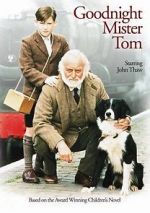 Watch Goodnight, Mister Tom 123MoviesFree