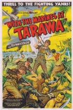 Watch With the Marines at Tarawa 123MoviesFree