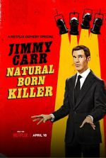 Watch Jimmy Carr: Natural Born Killer 123MoviesFree