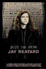 Watch Better Than Something: Jay Reatard 123MoviesFree