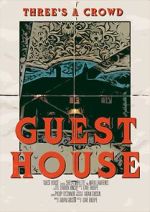 Watch Guest House (Short 2019) 123MoviesFree