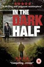 Watch In the Dark Half 123MoviesFree
