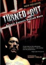 Watch Turned Out: Sexual Assault Behind Bars 123MoviesFree